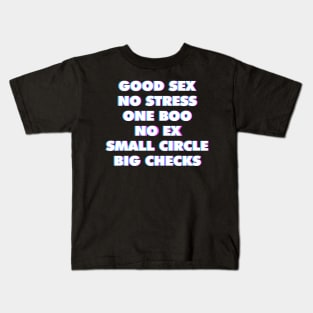 GOOD SEX NO STRESS ONE BOO NO EX SMALL CIRCLE BIG CHECKS Single Funny Saying 3D ART Kids T-Shirt